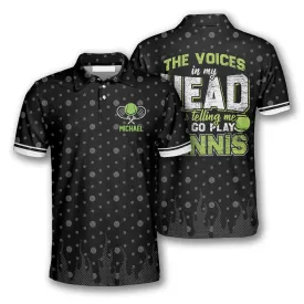 Tennis the Voices in My Head Custom Polo Tennis Shirts for Men