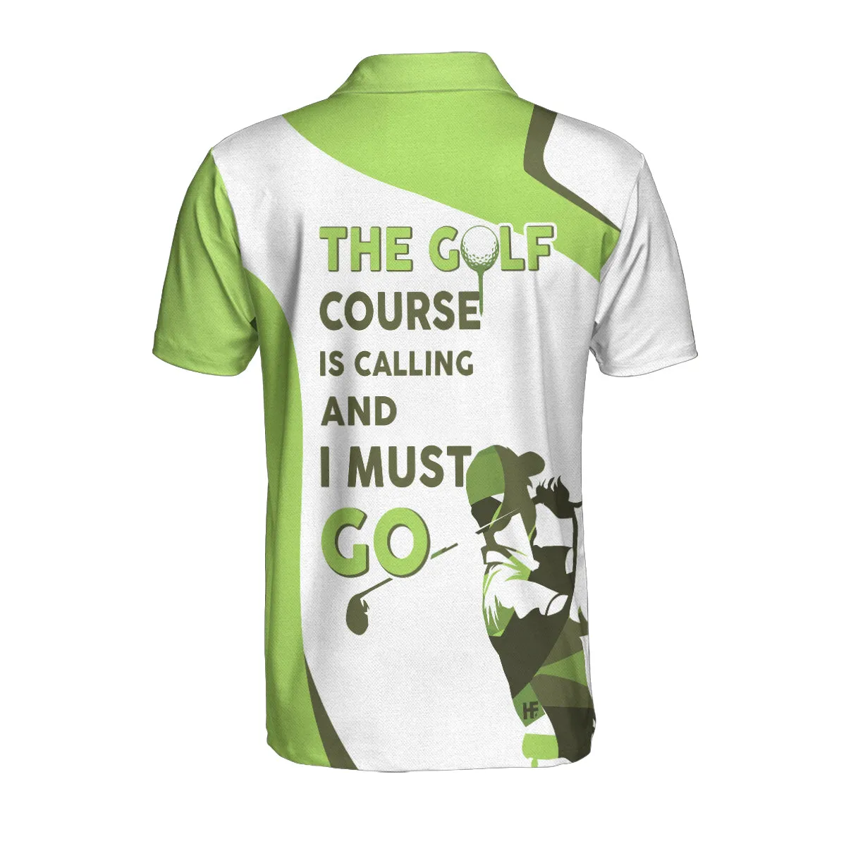 The Golf Course Is Calling And I Must Go Men Polo Shirt, White And Green Golf Shirt For Men Coolspod